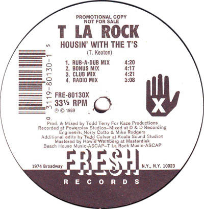 T La Rock : Housin' With The T's / T-N-Off (12", Promo)