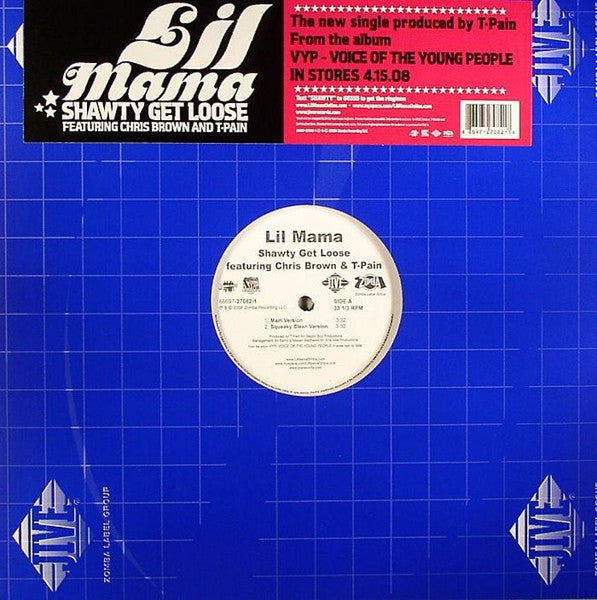 Lil Mama Featuring Chris Brown (4) & T-Pain : Shawty Get Loose (12", Single)