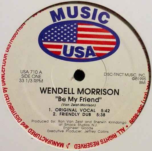 Wendell Morrison : Be My Friend (12")