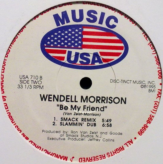 Wendell Morrison : Be My Friend (12")
