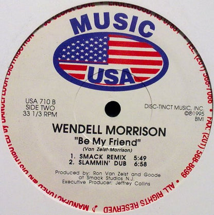 Wendell Morrison : Be My Friend (12")