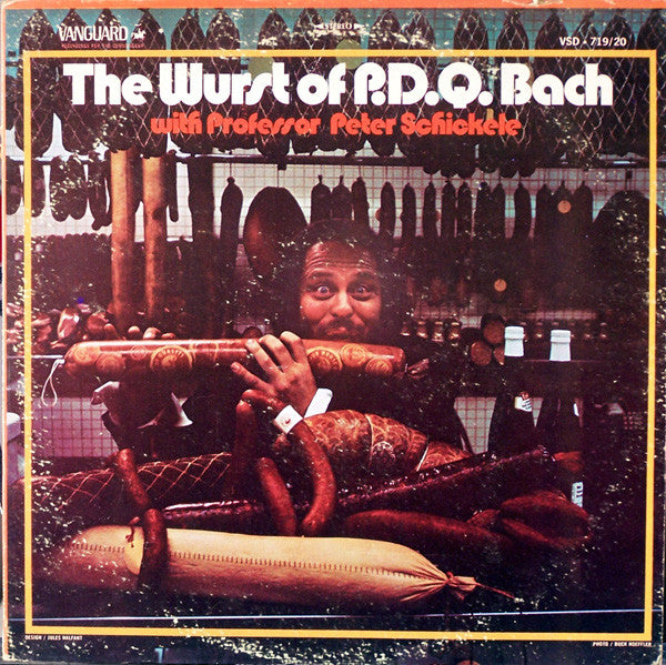 P.D.Q. Bach With Professor Peter Schickele* : The Wurst Of P.D.Q. Bach (2xLP, Comp)