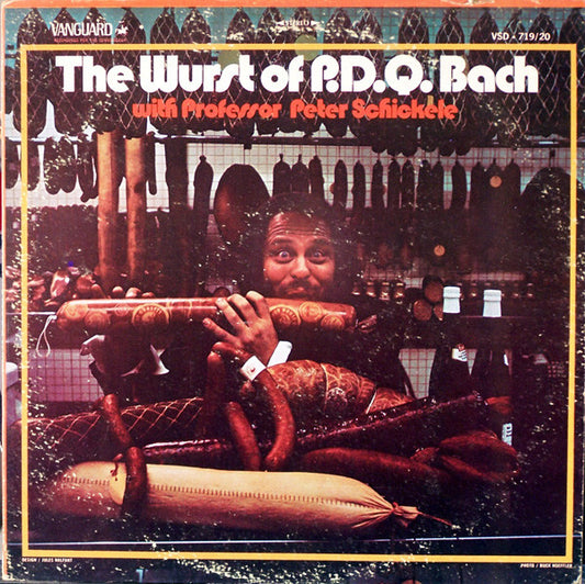 P.D.Q. Bach With Professor Peter Schickele* : The Wurst Of P.D.Q. Bach (2xLP, Comp)