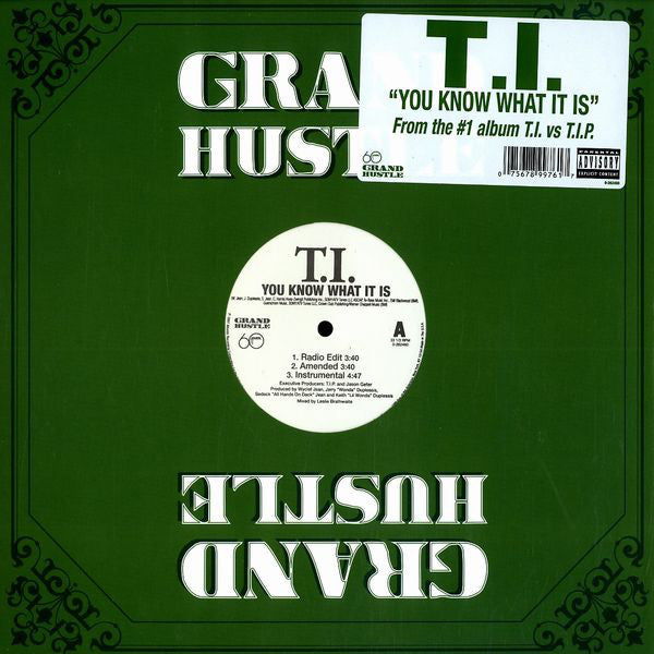 T.I. : You Know What It Is (12")