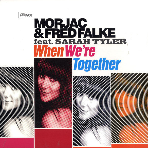 Morjac & Fred Falke Feat. Sarah Tyler : When We're Together (12")