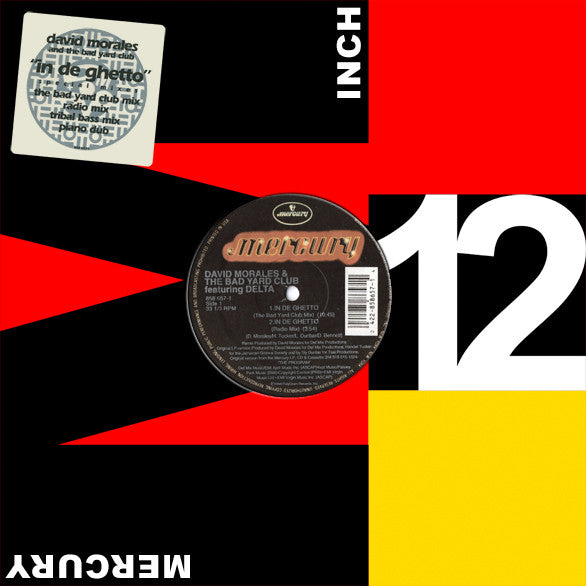 David Morales & The Bad Yard Club Featuring Delta (9) : In De Ghetto (12")
