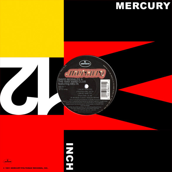 David Morales & The Bad Yard Club Featuring Delta (9) : In De Ghetto (12")