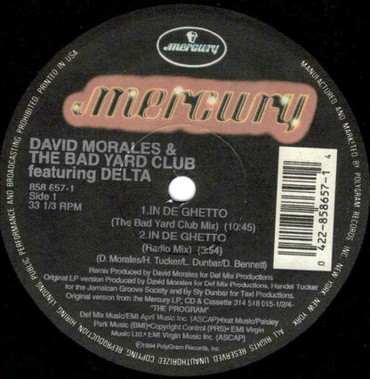 David Morales & The Bad Yard Club Featuring Delta (9) : In De Ghetto (12")
