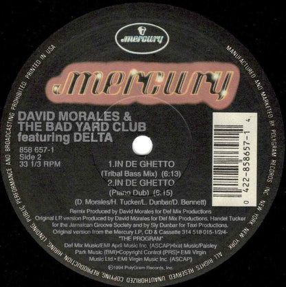 David Morales & The Bad Yard Club Featuring Delta (9) : In De Ghetto (12")
