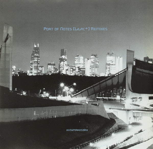 Port Of Notes : Lilac+ Remixes (2x12", Single)