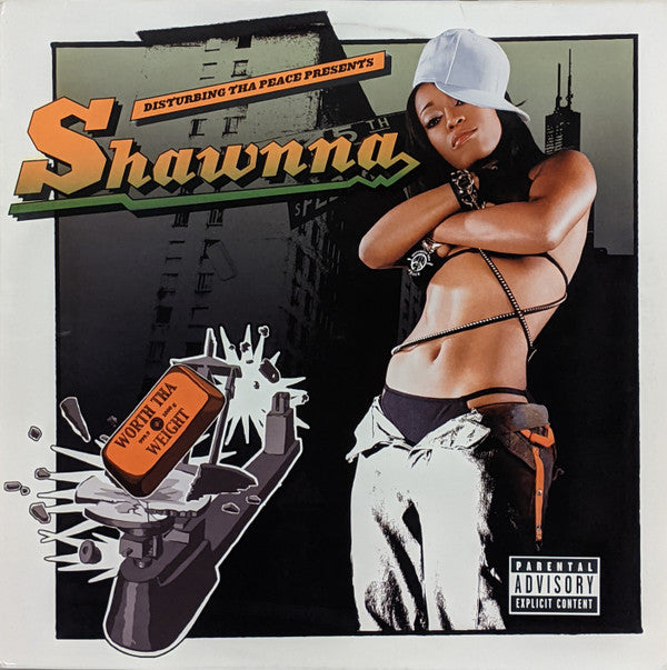 Shawnna : Worth Tha Weight (2xLP, Album)
