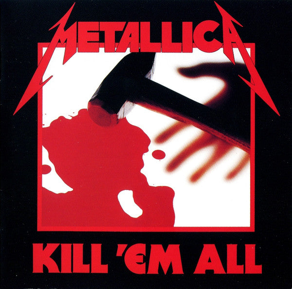 Metallica = Metallica : Kill 'Em All = キル・エム・オール (CD, Album, RE, SMJ)