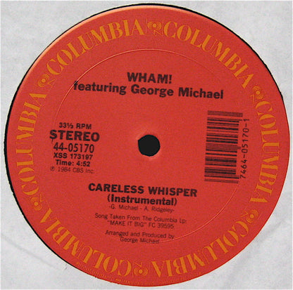 Wham! Featuring George Michael : Careless Whisper (12", Single, Pit)