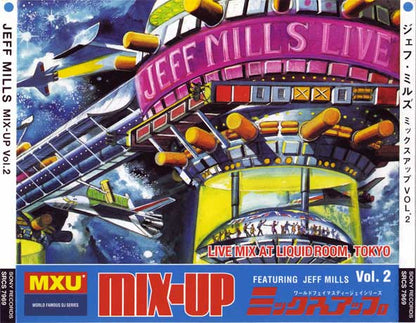 Jeff Mills : Mix-Up Vol. 2 Featuring Jeff Mills - Live Mix At Liquid Room, Tokyo (CD, Mixed)