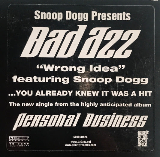 Bad Azz Featuring Snoop Dogg : Wrong Idea (12", Single, Promo)