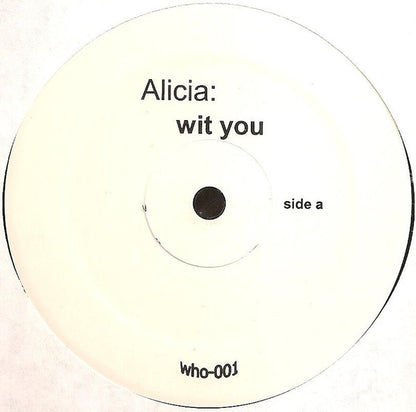 Alicia* / Max* : Wit You / Like You (12", Unofficial)