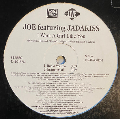 Joe Featuring Jadakiss : I Want A Girl Like You (12")