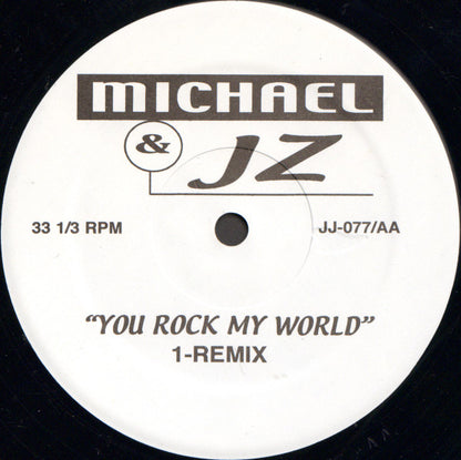 Michael* & JZ* : You Rock My World (Remix) (12", Unofficial)