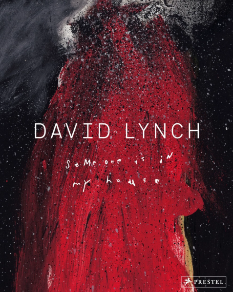 David Lynch – Someone is in my House Hardcover Art Book