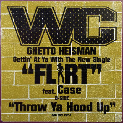 WC : Flirt / Throw Ya Hood Up (12")