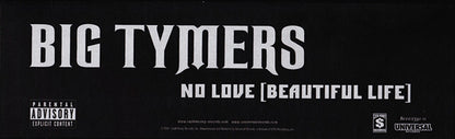 Big Tymers Feat. Jazze Pha : No Love (Beautiful Life) (12")