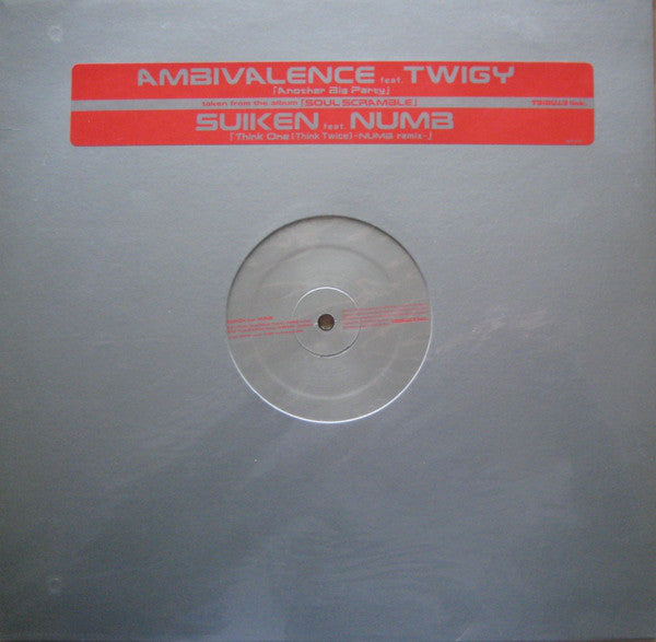 Ambivalence Feat. Twigy / Suiken Feat. Numb (2) : Another Big Party / Think One (Think Twice) (Numb Remix) (12")