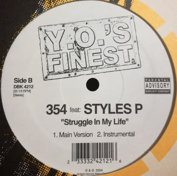 Jadakiss & 354 : Happy 2 Be Here / Struggle In My Life (12")