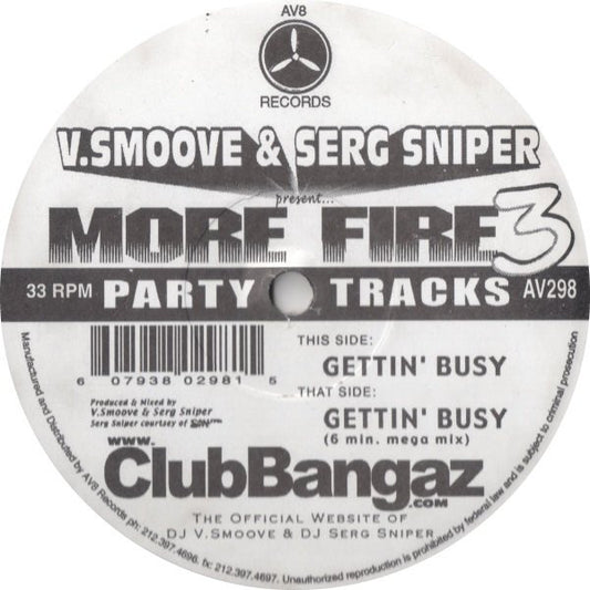 V. Smoove & Serg Sniper : Present... More Fire 3 (12")