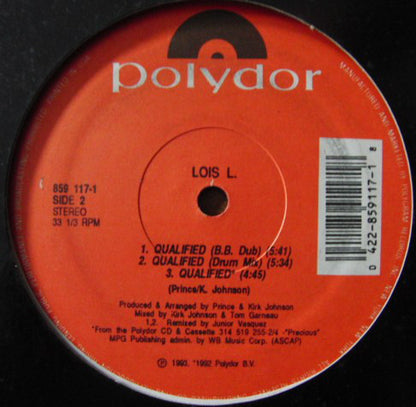 Lois L.* : Qualified (12", Single)