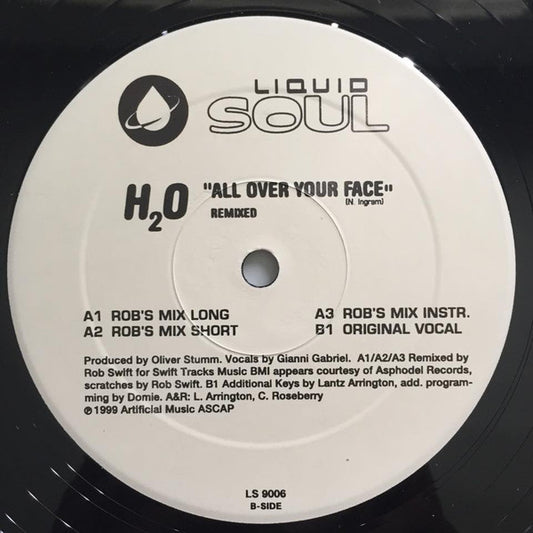 H2O : All Over Your Face (12")