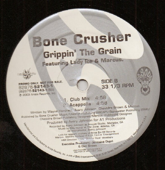 Bone Crusher (2) Featuring Lady Ice & Marcus* : Grippin' The Grain (12", Promo)