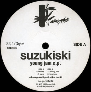 Suzukiski : Young Jam E.P. (12", EP)