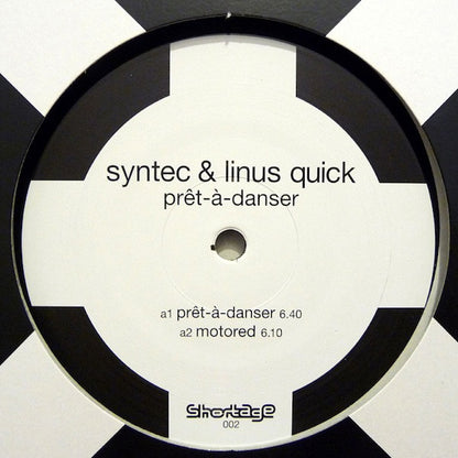Syntec & Linus Quick : Prêt-à-Danser (12")