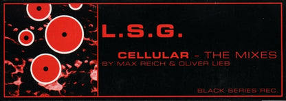 L.S.G. : Cellular - The Mixes (12")