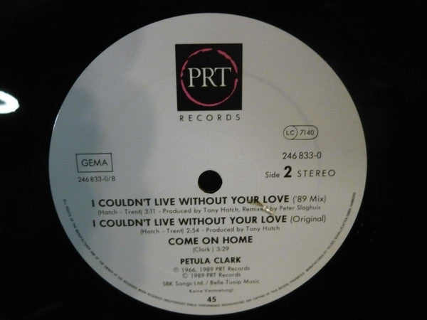 Petula Clark : I Couldn't Live Without Your Love ('89 Mix) (12")