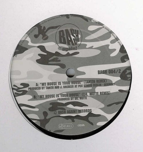 Frankie Bones : My House Is Your House (12")