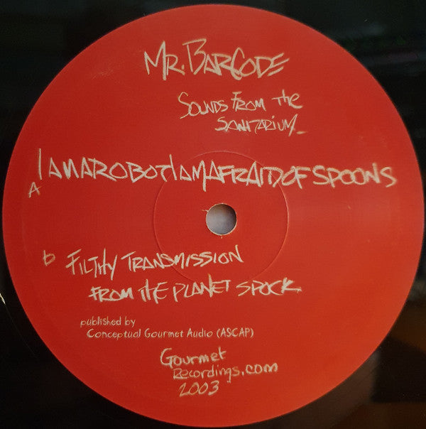 Mr. Barcode : Sounds From The Sanitarium (12")