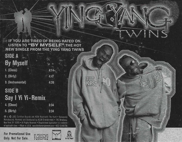 Ying Yang Twins : By Myself / Say I Yi Yi Remix (12", Promo)