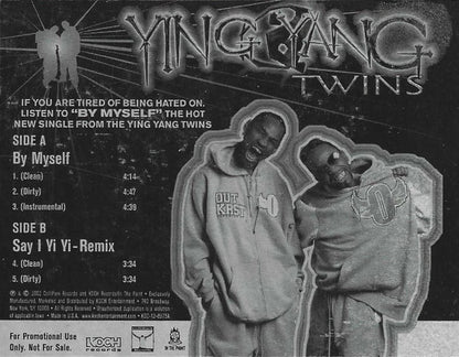 Ying Yang Twins : By Myself / Say I Yi Yi Remix (12", Promo)