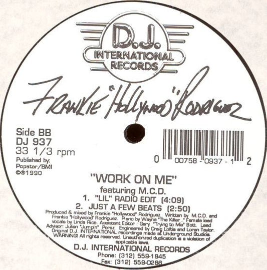 Frankie "Hollywood" Rodriguez Featuring M.C.D.* : Work On Me (12")
