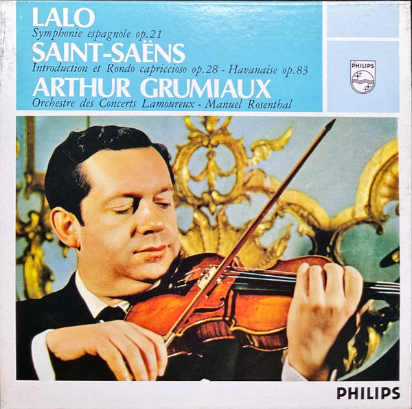 Édouard Lalo / Camille Saint-Saëns, Arthur Grumiaux, Orchestre Des Concerts Lamoureux, Manuel Rosenthal : Symphonie Espagnole / Introduction Et Rondo Capriccioso / Havanaise (CD, Album, Ltd, RE, RM, Car)