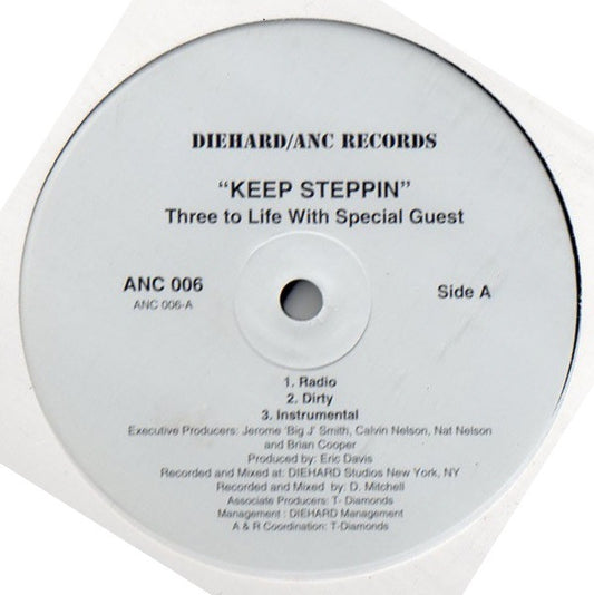 Three To Life With Special Guest : Keep Steppin' (12")