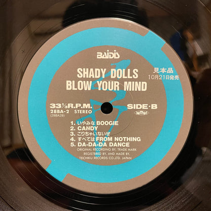 Shady Dolls : Blow Your Mind (LP, Album, Promo)