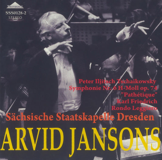 Staatskapelle Dresden, Arvid Jansons : Pyotr Ilyich Tchaikovsky : Symphony No.6 (CD, Album)