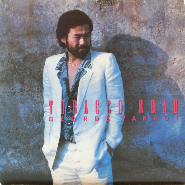 George Yanagi : Tobacco Road (LP, Album)