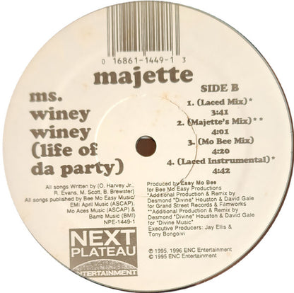Majette : Ms. Winey Winey (Life Of Da Party) (12")
