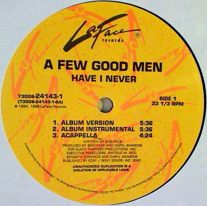 A Few Good Men : Have I Never (12")
