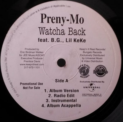 Preny-Mo Feat. B.G., Lil' Keke : Watcha Back (12", Promo)