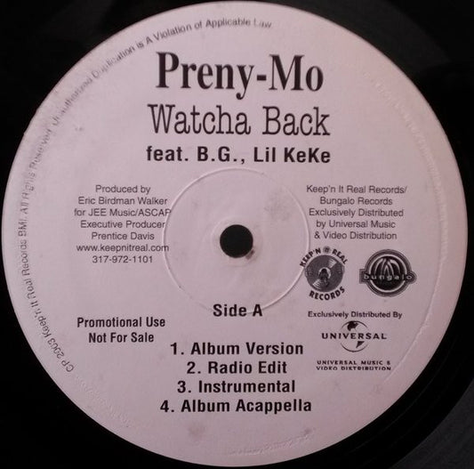 Preny-Mo Feat. B.G., Lil' Keke : Watcha Back (12", Promo)