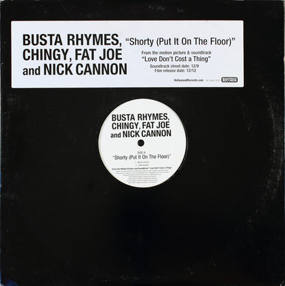 Busta Rhymes, Chingy, Fat Joe And Nick Cannon : Shorty (Put It On The Floor) (12", Promo)